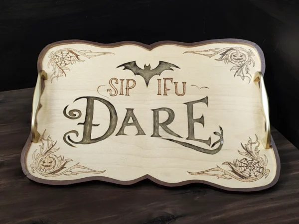 Halloween Serving Tray "Sip if U Dare"